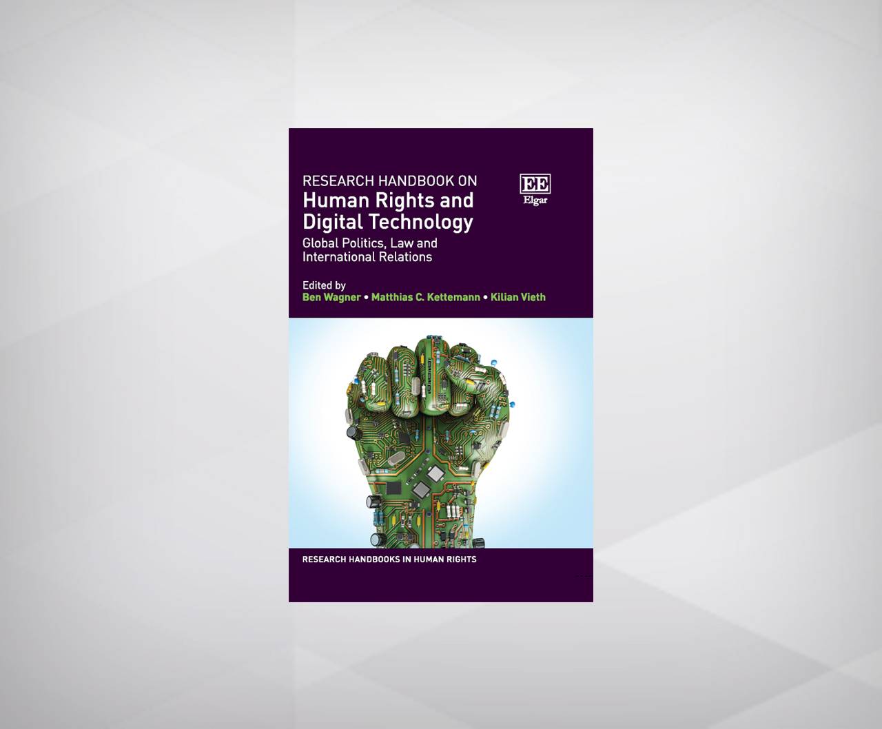 Research Handbook on Human Rights and Digital Technologies: Global Politics, Law and International Relations